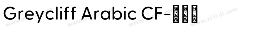 Greycliff Arabic CF字体转换 Greycliff Arabic CF字体转换